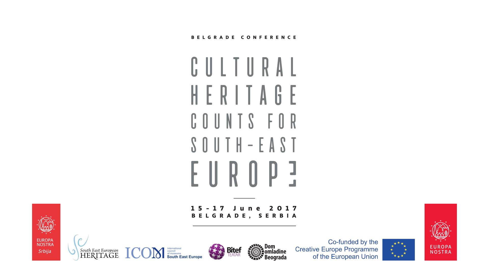 Cultural Heritage Counts for (South-East) Europe Conference - Europa Nostra