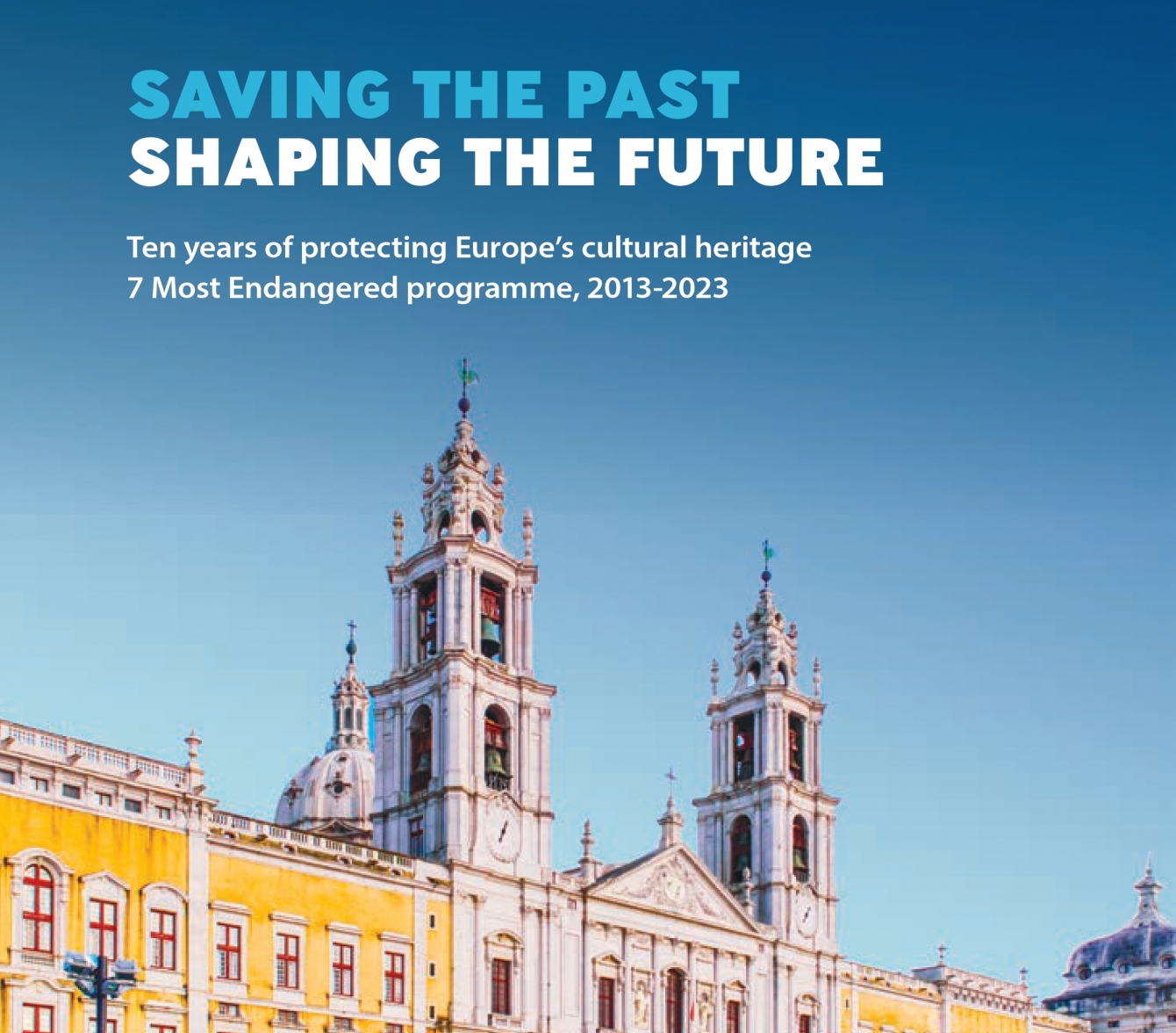 La pubblicazione della BEI “Salvare il passato – modellare il futuro” celebra il decimo anniversario del settimo programma più vulnerabile